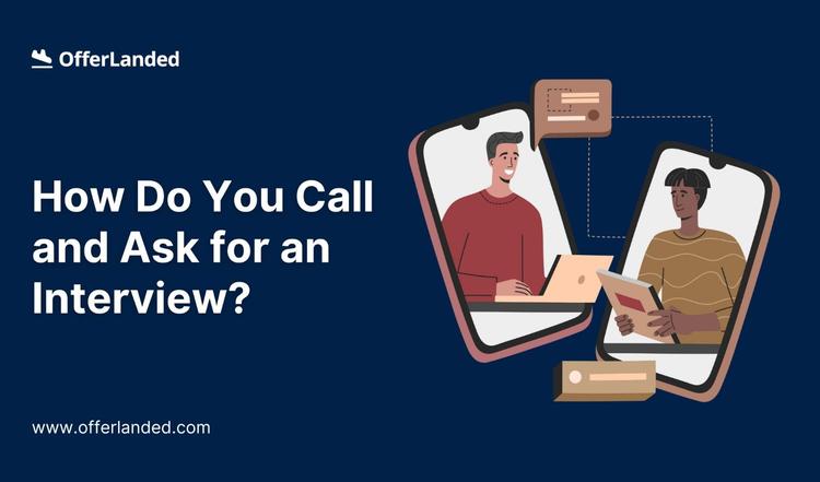 how-to-call-and-ask-for-an-interview