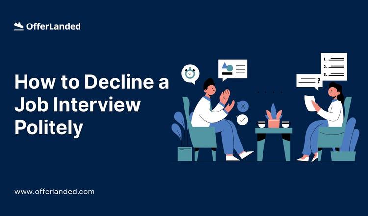 how-to-decline-a-job-interview