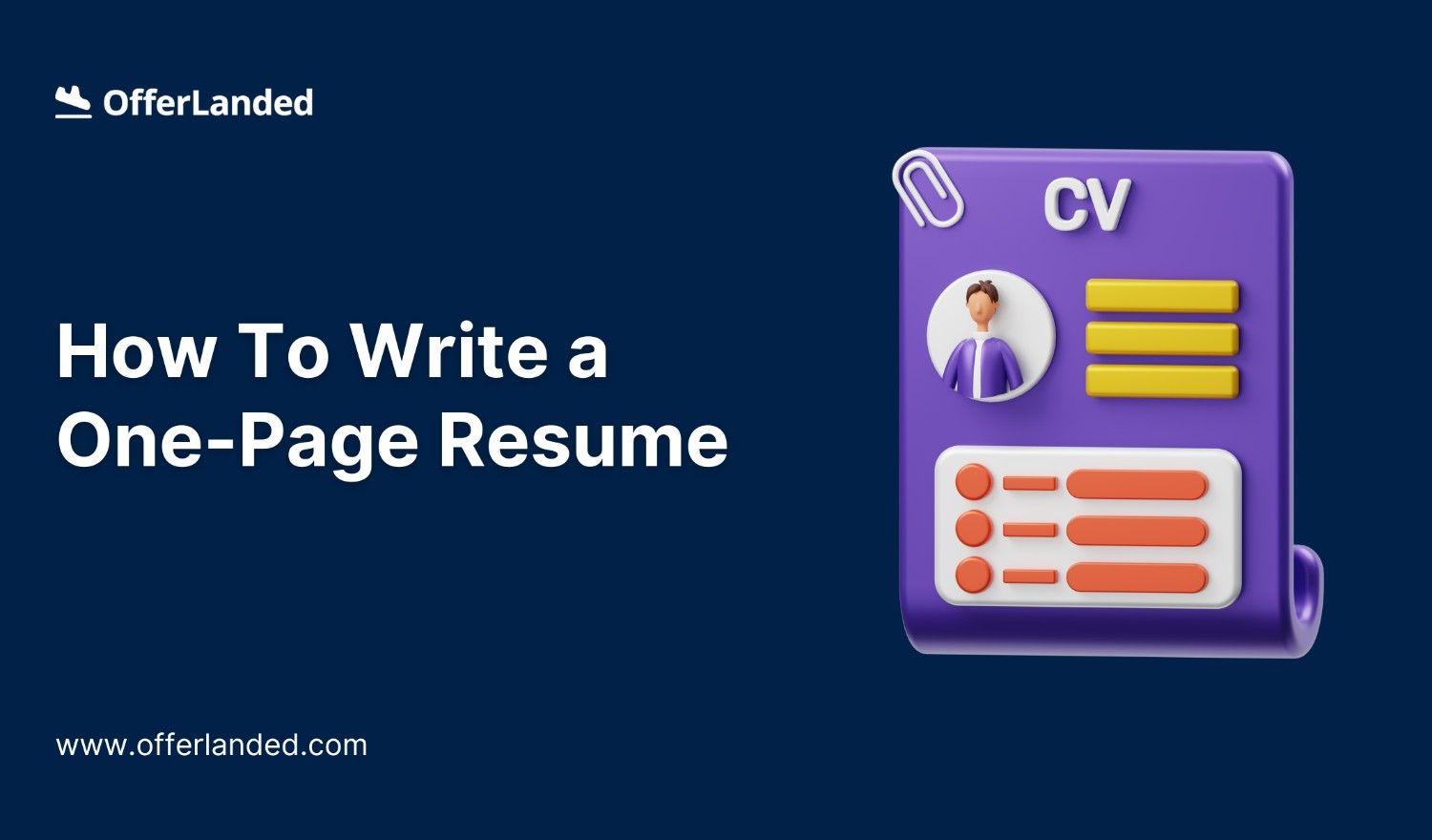 How To Write a One-Page Resume