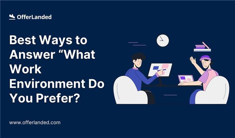 what-kind-of-work-environment-suits-you