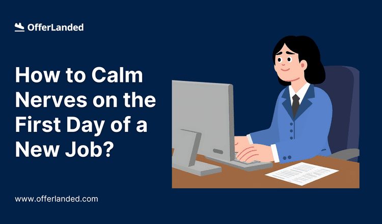 overcoming-first-day-work-nerves