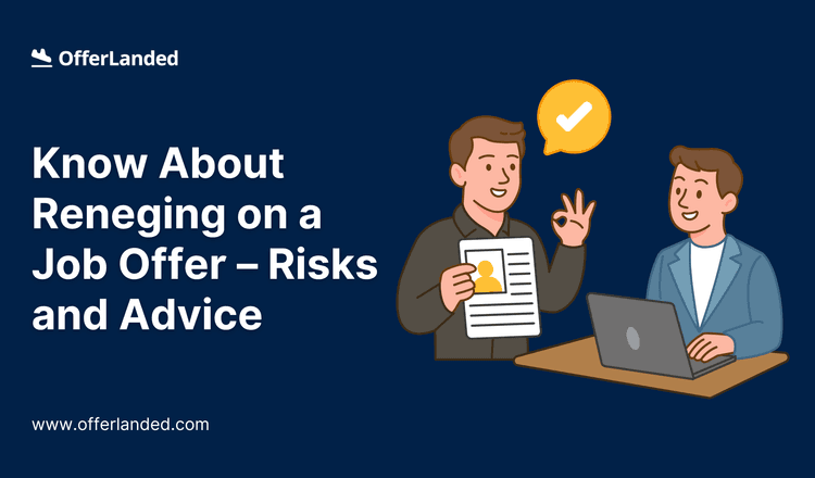 know-about-reneging-on-a-job-offer