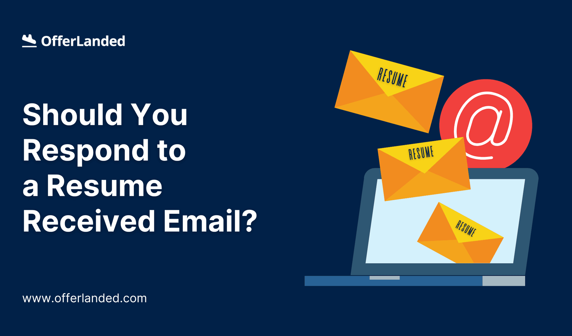 Should You Respond to a Resume Received Email?