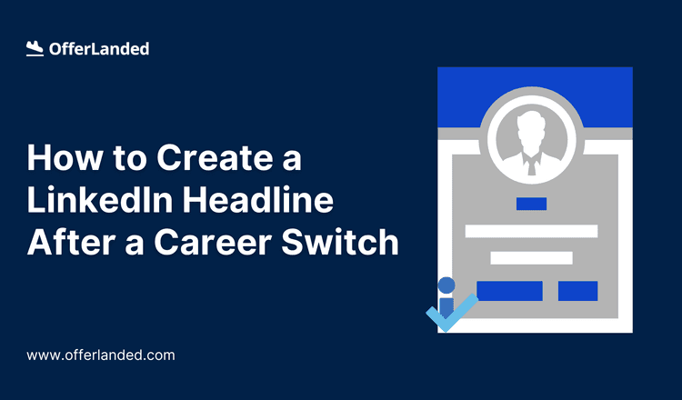 tailoring-linkedin-headline-after-career-change