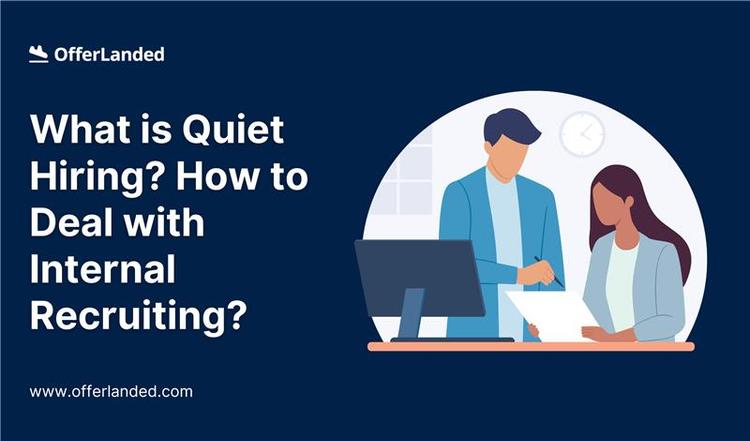 what-is-quiet-hiring