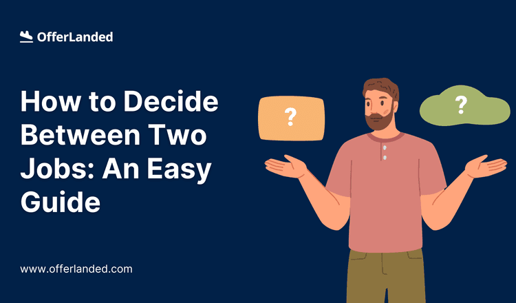how-to-decide-between-two-jobs