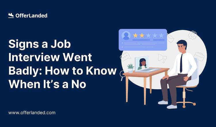 signs-a-job-interview-went-badly
